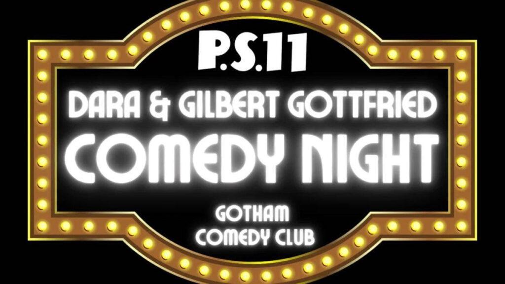 P.S.11’s legendary Comedy Night hits Gotham Comedy Club - January 28th! 1 P.S.11’s legendary Comedy Night hits Gotham Comedy Club - January 28th!